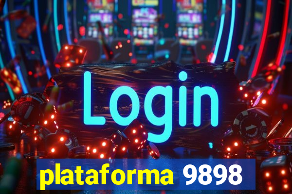 plataforma 9898